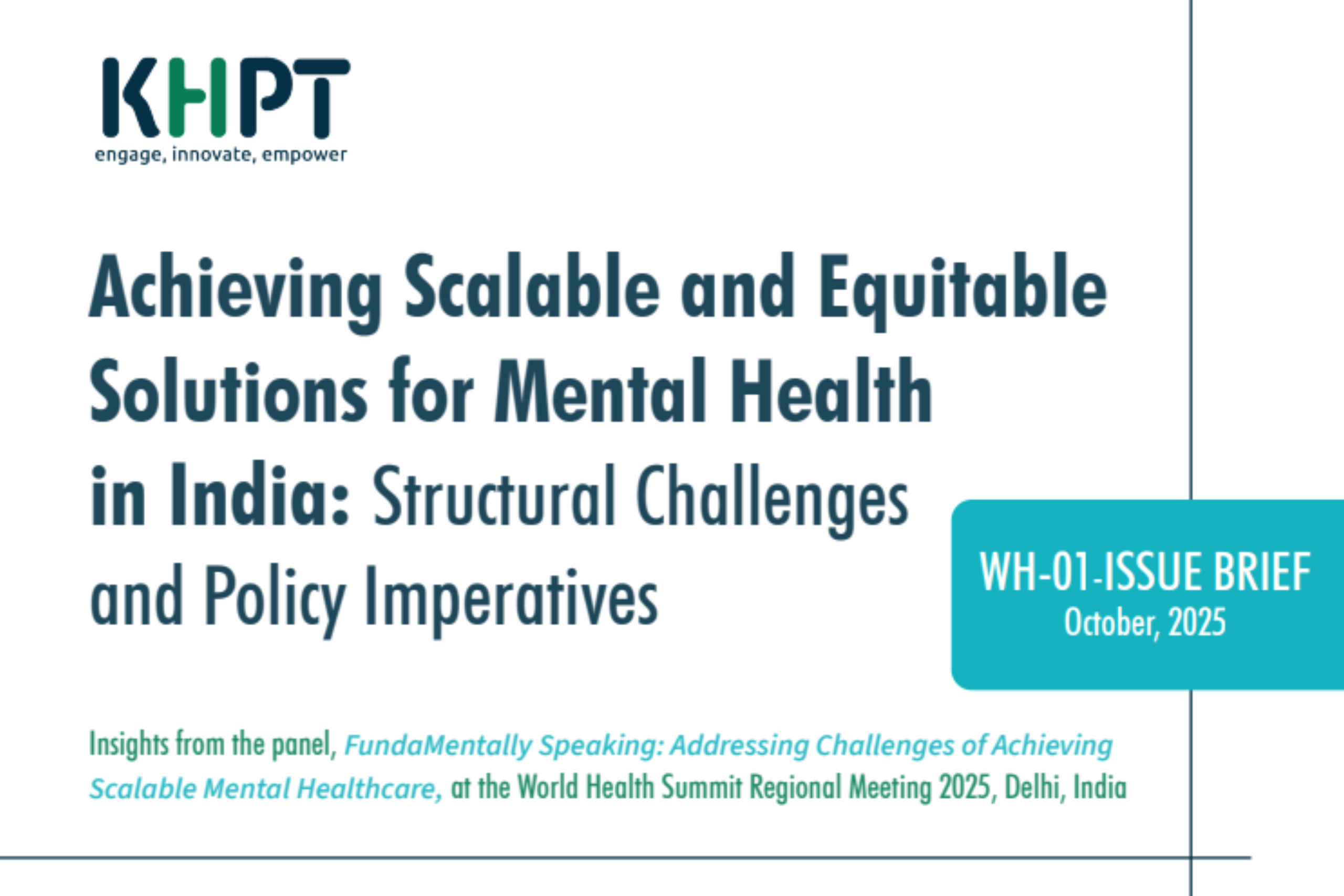 Achieving Scalable and Equitable Solutions for Mental Health in India: Structural Challenges and Policy Imperatives